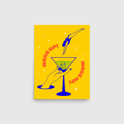 "Wake Up" Martini Print